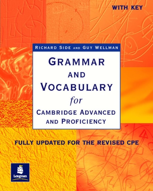 Grammar & Vocabulary For Advanced & Prof