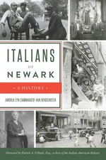 NEW The History Press Italians of Newark,NJ 9781467155960 American Heritage Trad
