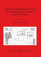 Michael E. Smith | Artefactos DoméSticos De Casas PoscláSicas En Cuexcomate Y...