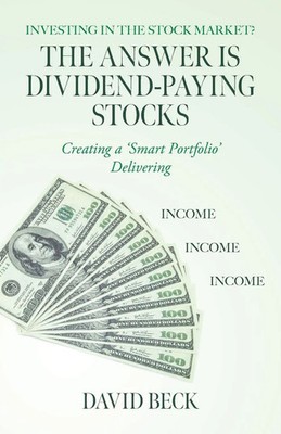 The Answer is Dividend-Paying Stocks | David Beck | Taschenbuch | Englisch