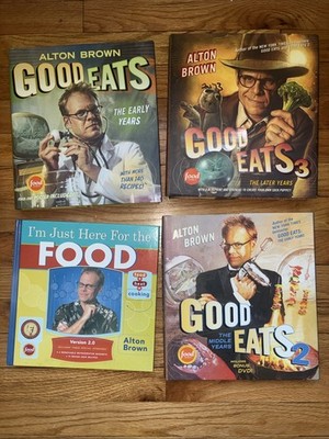 Good Eats The Later Years,The Early Years,middle Years,im Just Here For The Food