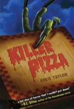 Killer Pizza - Paperback By Taylor, Greg - VERY GOOD