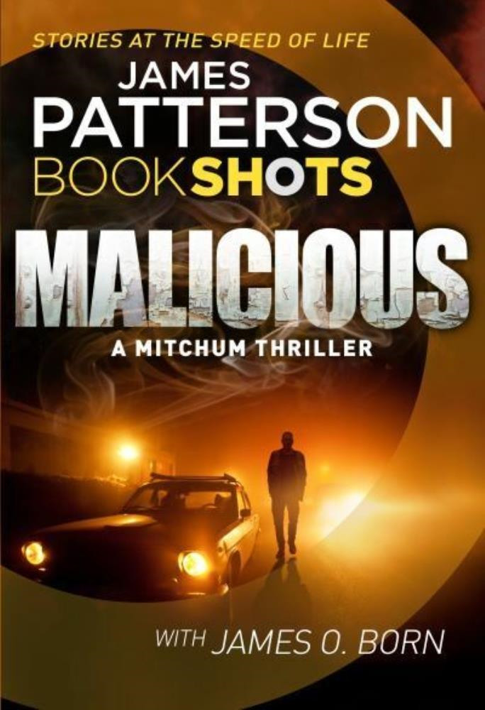 Malicious by James Patterson James Patterson Paperback FREE SHIPPING
