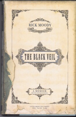 RICK MOODY: The Black Veil - A Memoir (SIGNED 1st edition hardcover with DJ)
