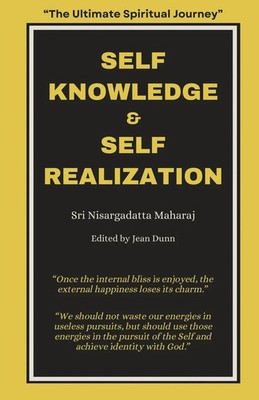 Self Knowledge & Self Realization | Nisargadatta Maharaj | Englisch | Buch