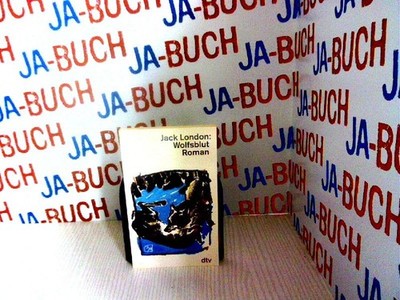 Wolfsblut: Roman London, Jack: