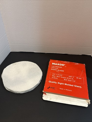 #ad #ad MAXOS LOW PRESSURE CIRCULAR SIGHT GLASS 3 4quot; x 8 3 8quot; 30 PSI MODEL 8488 NOS $190.00