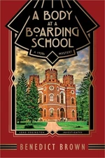 A Body at a Boarding School: A 1920s Mystery (Paperback or Softback)