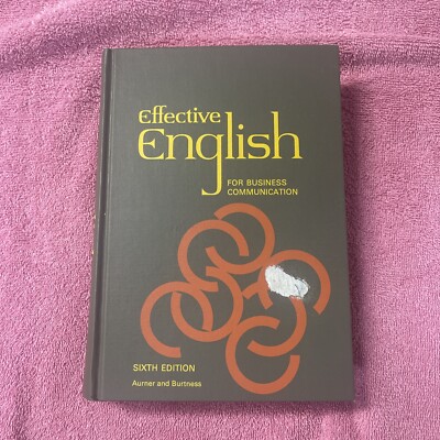 Effective English For Business Communication 6 ed Aurner/Burtness Hardcover 1970