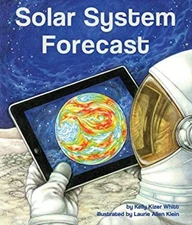 Solar System Forecast Hardcover Kelly Kizer Whitt