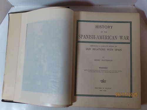 History of the Spanish American War Book Henry Waterson Illustrated Pub. in 1898 - Picture 6 of 15