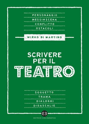 Mirko Di Martino Scrivere per il teatro (Paperback)