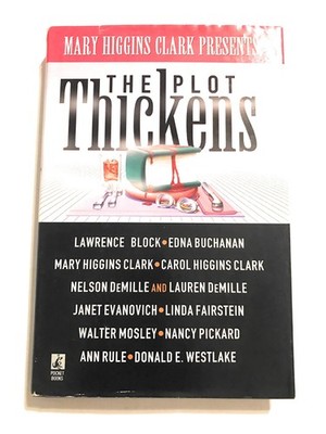 Mary Higgins Clark Presents: The Plot Thickens