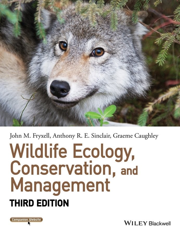 Wildlife Ecology, Conservation, and Management 3e Fryxell Paperback