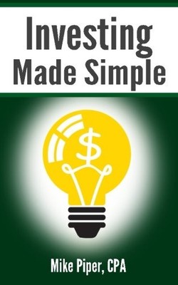 INVESTING MADE SIMPLE: INDEX FUND INVESTING AND ETF By Mike Piper **BRAND NEW**