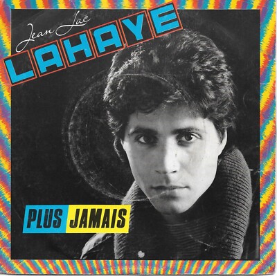 Jean-Luc Lahaye: Nie wieder / Komm wieder zu uns [Vinyl 45 Tours 7''] 1984