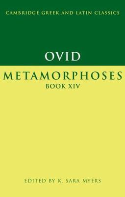 Ovid: Metamorphoses Book Xiv (Cambridge Greek and Latin Classics), Ovid, ., Very