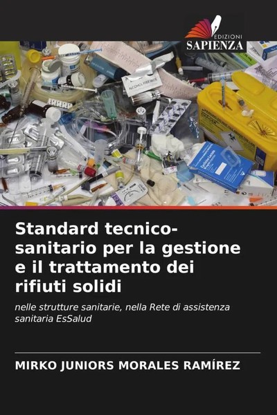 Mirko Juniors Morales RamíRez | Standard Tecnico-Sanitario Per La Gestione E...-image