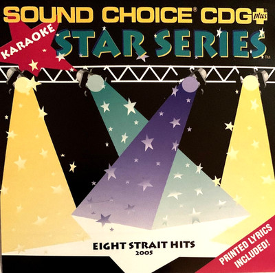 SOUND CHOICE KARAOKE STAR SERIES - GEORGE STRAIT - EIGHT STRAIT HITS - SC2005