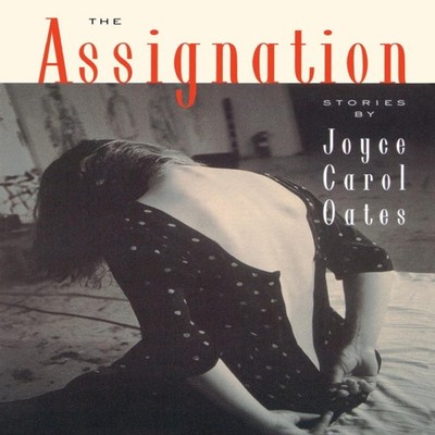 The Assignation Stories Joyce Carol Oates Paperback HarperCollins