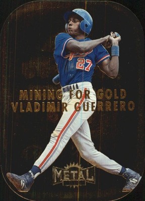 1997 Metal Universe Mining for Gold #4 Vladimir Guerrero - NM-MT