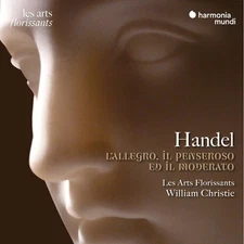 Les Arts Florissants - Handel: L'Allegro, il Penseroso ed il Moderato [New CD]