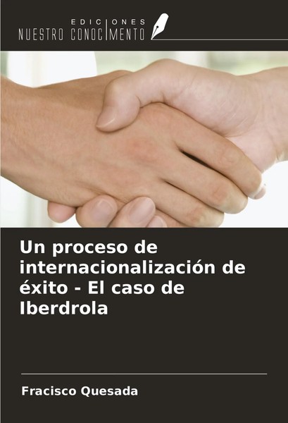 Fracisco Quesada | Un Proceso De InternacionalizacióN De éXito - El Caso De...-image