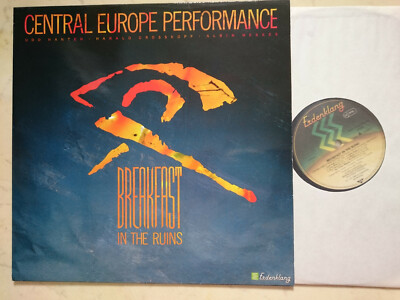 CENTRAL EUROPE PERFORMANCE (ex-ASHRA,WALLENSTEIN) Breakfast In The Ruins *LP*NM*