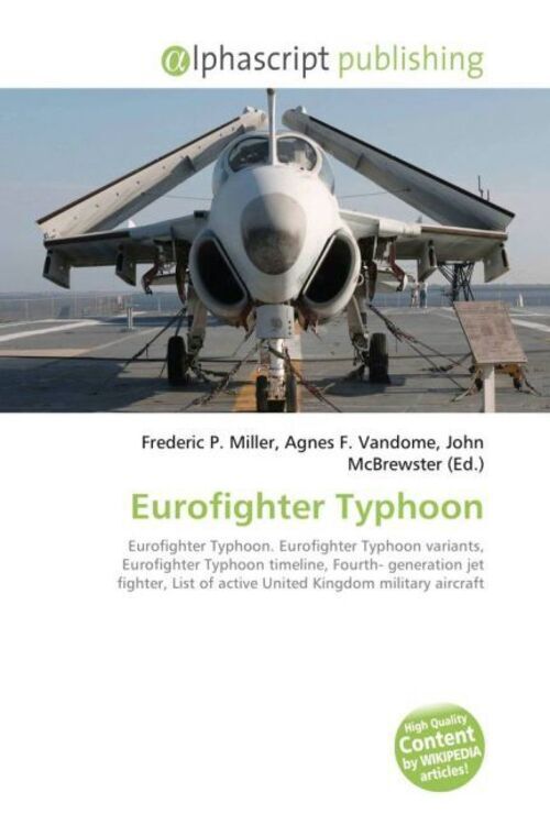 Thumbnail - Frederic P. Miller (u. A.) | Eurofighter Typhoon | Taschenbuch |