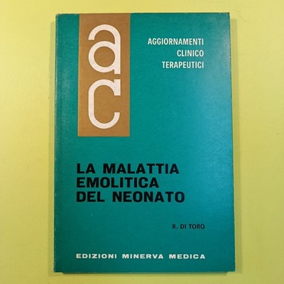 DIE HÄMOLYTISCHE KRANKHEIT DES NEUGEBORENEN VON STIER MINERVA MEDICA 1966