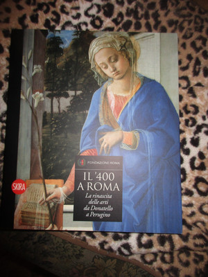Il '400 a Roma, La rinascita delle arti da Donatello a Perugino, Buch, Museo