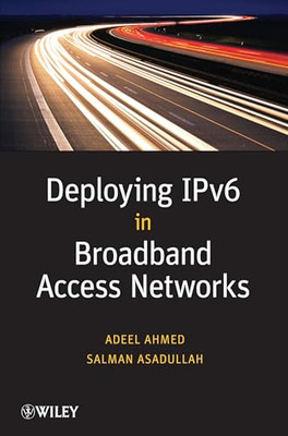 Bereitstellung von IPv6 in Breitbandzugangsnetzwerken - Taschenbuch NEU Ahmed, Adeel 2009-09