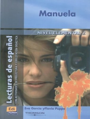 Lecturas de espanol - Edinumen: Manuela (Lectura De Espanol) - Garcia, Eva
