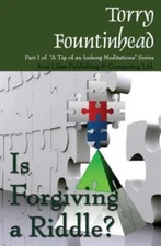 Is Forgiving A Riddle?