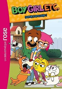 Boy, Girl, etc. 01 - Super populaire ! von Cloudc... | Buch | Zustand akzeptabel