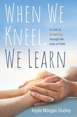 When We Kneel, We Learn