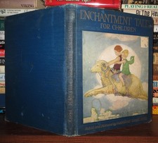 Price, Margaret Evans; Intro Katharine Lee Bates ENCHANTMENT TALES FOR CHILDREN