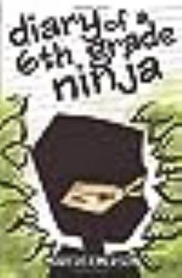 Diary of a 6th Grade Ninja Paperback Noah, Hunter, Sal, Emerson,