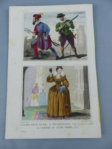 GRAVURE ancienne vers 1850 costumes FRANCE mousquetaire Suisse HENRI III ,240 - 第 1/1 張圖片