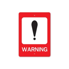 Warning Metal Sign