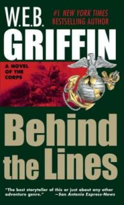 Behind the Lines (Corps, Book 7) - Mass Market Paperback - GOOD