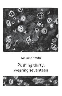 Pushing thirty, wearing seventeen (Paperback or Softback)
