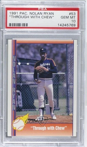 1991 Pacific Texas Express Nolan Ryan Through with Chew PSA 10 GEM MT HOF 0q3