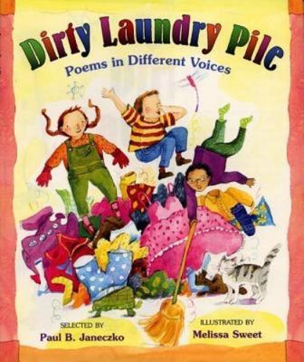 Dirty Laundry Pile: Poems in Different V- hardcover, 0688162517, Paul B Janeczko