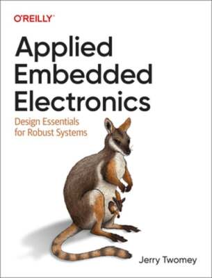 Applied Embedded Electronics by Jerry Twomey: New