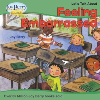 Let's Talk About Feeling Embareined by Joy Berry [Taschenbuch]