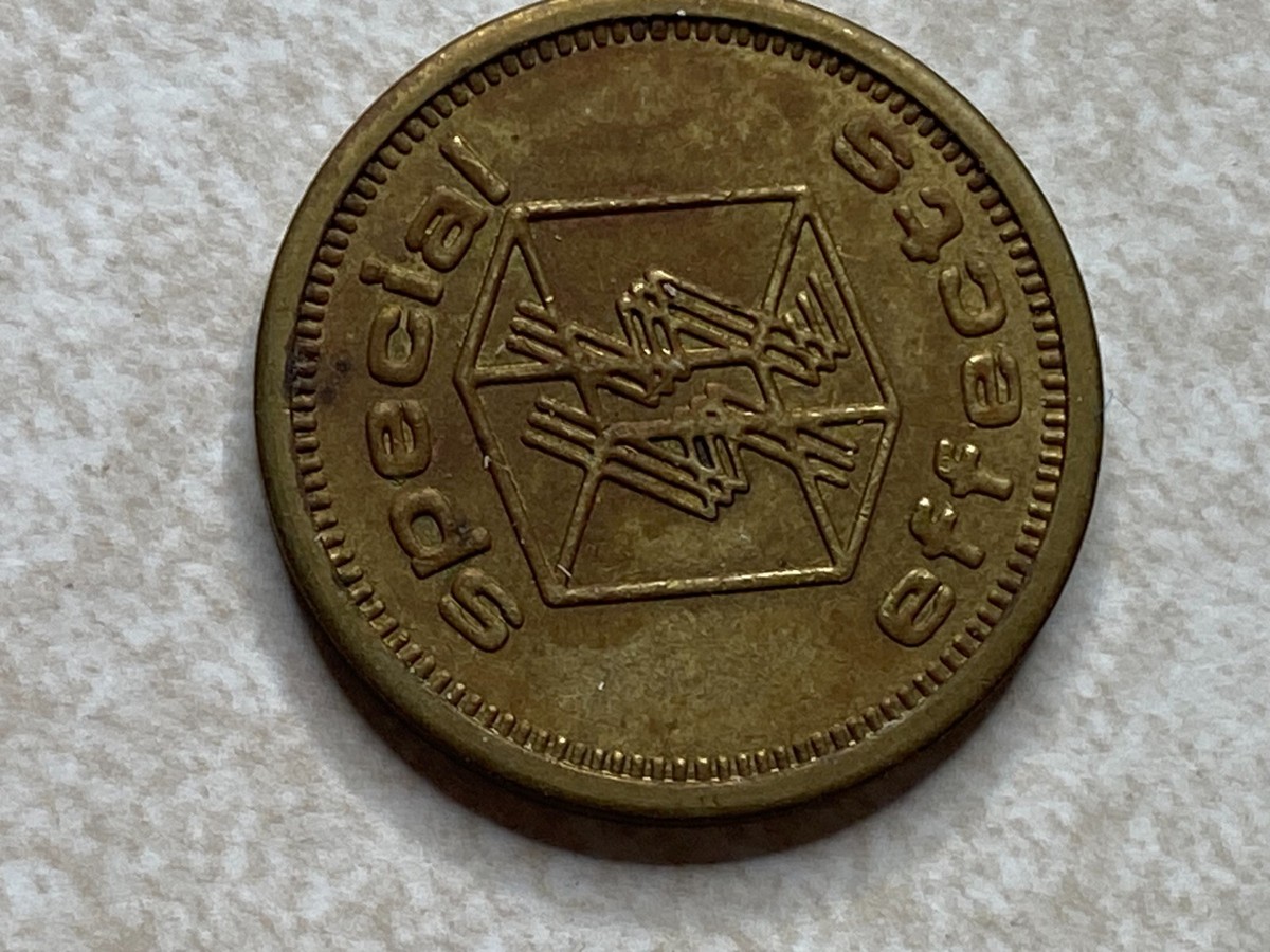 Special Effects Scotts Valley CA Arcade Trade Slot Token