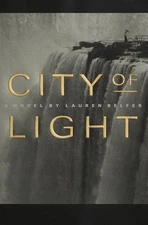 City of Light Hardcover Lauren Belfer