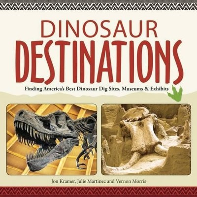 Jon Kramer Dinosaur Destinations (Taschenbuch) (US IMPORT)