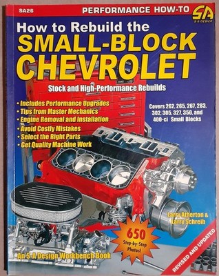 S.A Design How To Rebuild Small-Block  Chevrolet Stock & High Performance Manual
